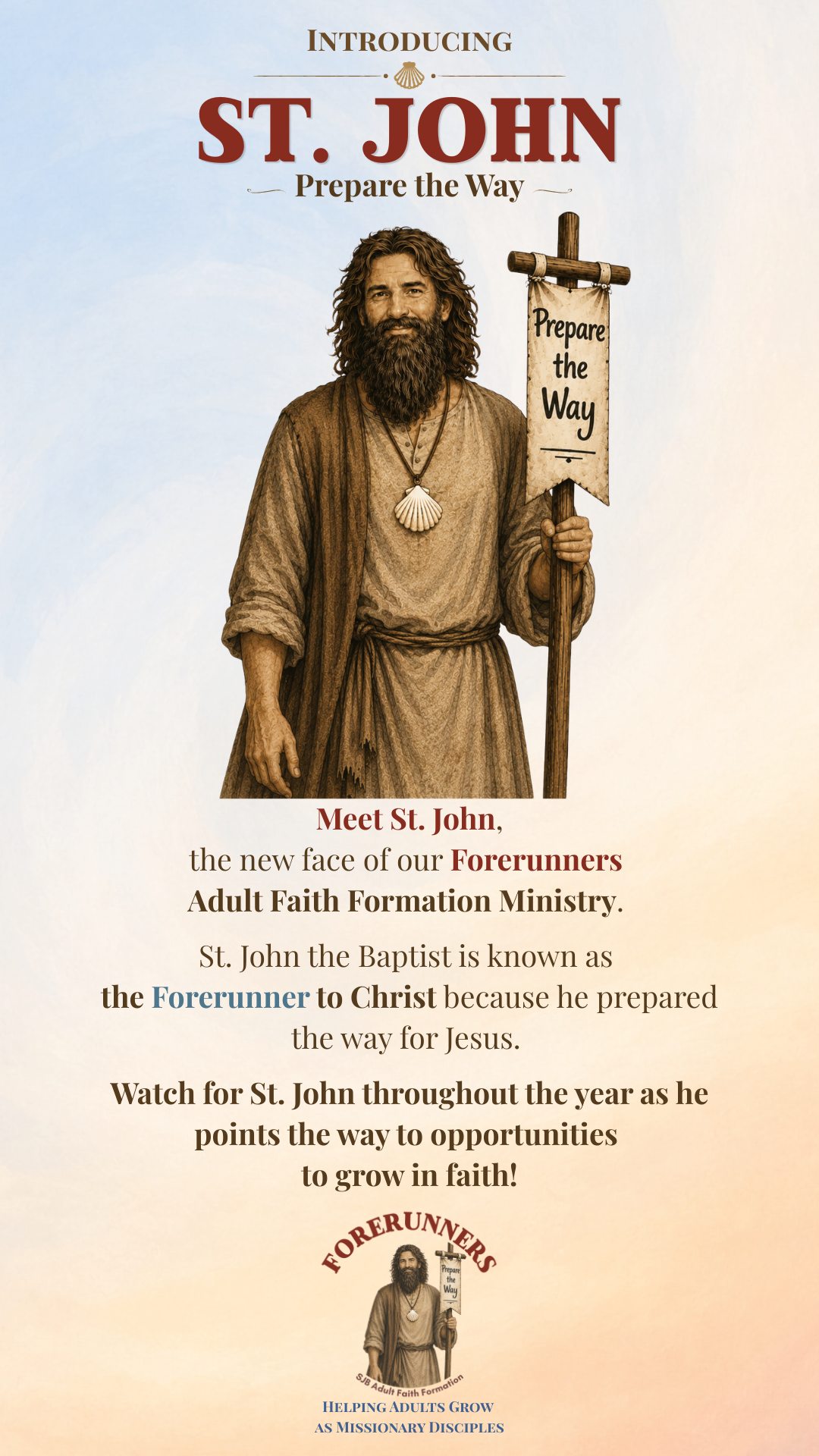 St. John the Baptist "St. John" Character as the Forerunner of Christ Introduction Campaign - preview